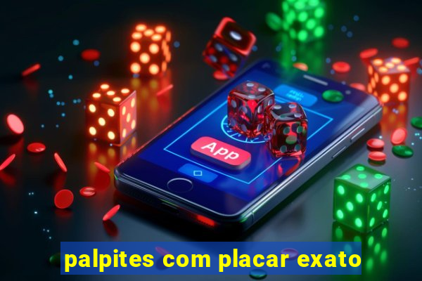 palpites com placar exato